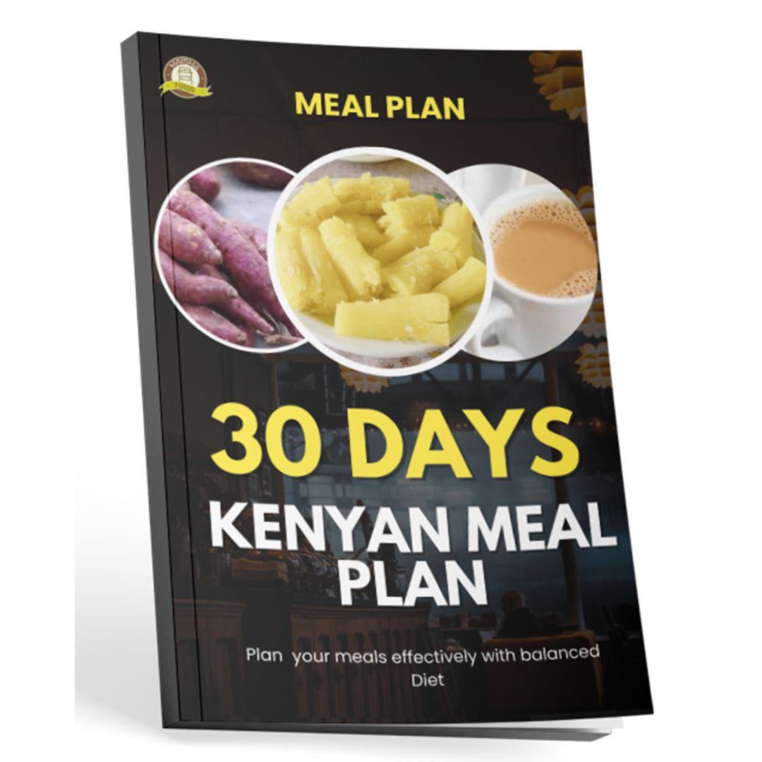30 Day Kenyan Meal Plan